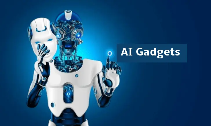 AI gadgets